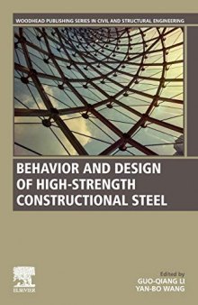 Behavior and Design of High-Strength Constructional Steel (Woodhead Publishing Series in Civil and Structural Engineering)