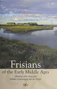 Frisians of the Early Middle Ages