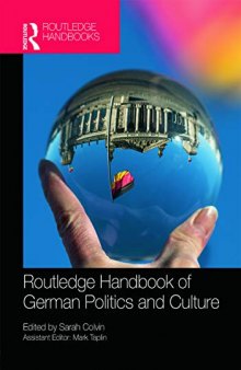 The Routledge Handbook of German Politics & Culture