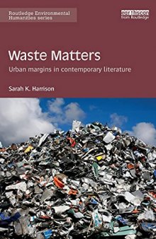 Waste Matters: Urban margins in contemporary literature