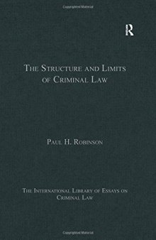 The Structure and Limits of Criminal Law