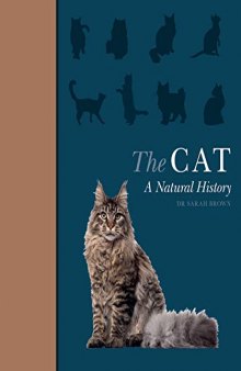 The Cat: A Natural History