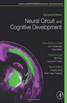 Neural Circuit and Cognitive Development: Comprehensive Developmental Neuroscience