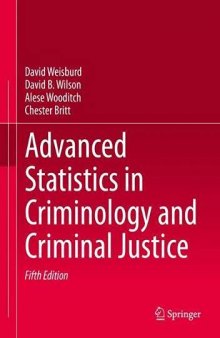 Advanced Statistics in Criminology and Criminal Justice