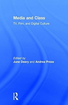 Media and Class: TV, Film, and Digital Culture