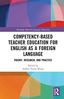 Competency-Based Teacher Education for English as a Foreign Language: Theory, Research, and Practice