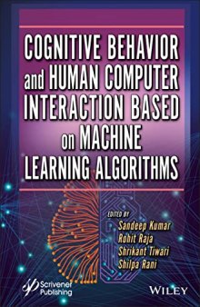 Cognitive Behavior and Human Computer Interaction Based on Machine Learning Algorithms