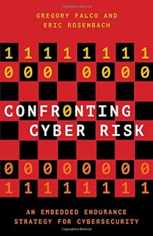 Confronting Cyber Risk: An Embedded Endurance Strategy for Cybersecurity