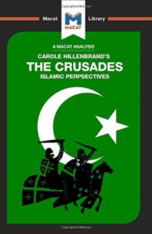 An Analysis of Carole Hillenbrand's The Crusades: Islamic Perspectives