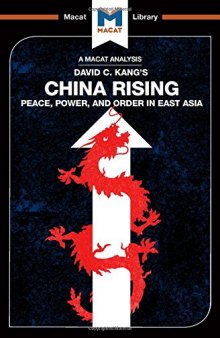 An Analysis of David C. Kang's China Rising: Peace, Power and Order in East Asia