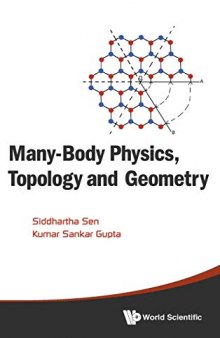 Many-Body Physics, Topology and Geometry