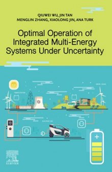 Optimal Operation of Integrated Multi-Energy Systems Under Uncertainty