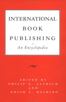 International Book Publishing: An Encyclopedia