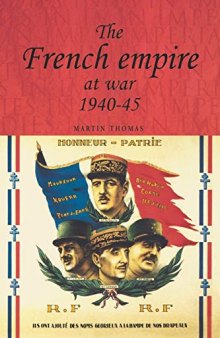 The French Empire at War, 1940–1945