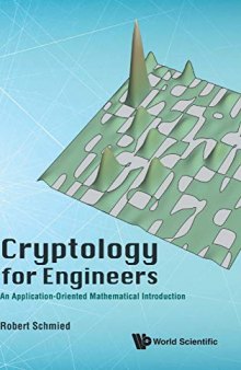 Cryptology for Engineers: An Application-Oriented Mathematical Introduction