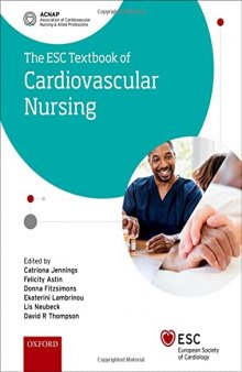 ESC Textbook of Cardiovascular Nursing (The European Society of Cardiology Series)