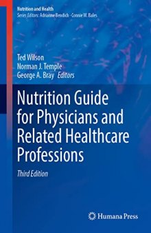 Nutrition Guide for Physicians and Related Healthcare Professions (Nutrition and Health)