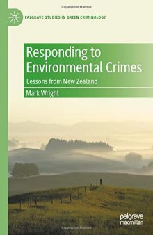 Responding to Environmental Crimes: Lessons from New Zealand