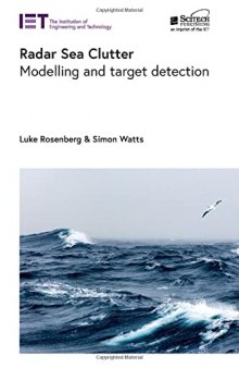 Radar Sea Clutter: Modelling and target detection (Radar, Sonar and Navigation)