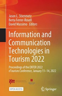 Information and Communication Technologies in Tourism 2022: Proceedings of the ENTER 2022 eTourism Conference, January 11-14, 2022