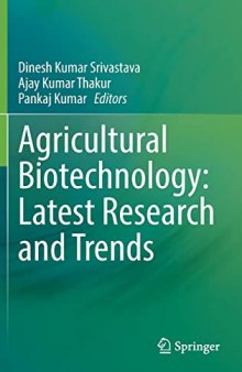 Agricultural Biotechnology: Latest Research and Trends