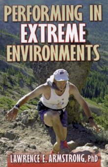 Performing in Extreme Environments