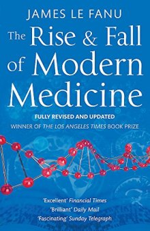 Rise And Fall Of Modern Medicine