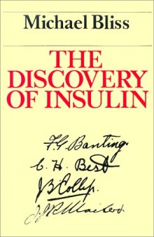 The Discovery of Insulin