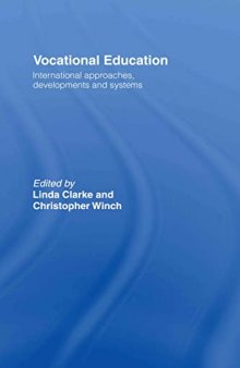 Vocational Education: International Approaches, Developments and Systems