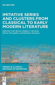 Imitative Series and Clusters from Classical to Early Modern Literature