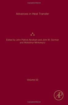 Advances in Heat Transfer (Volume 53)