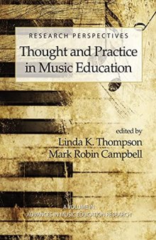 Research Perspectives: Thought and Practice in Music Education