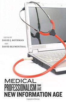 Medical Professionalism in the New Information Age