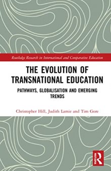 The Evolution of Transnational Education: Pathways, Globalisation and Emerging Trends