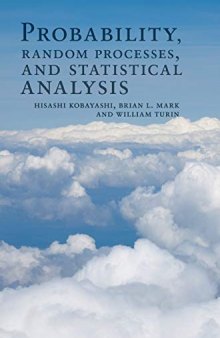 Probability, Random Processes, and Statistical Analysis: Applications to Communications, Signal Processing, Queueing Theory and Mathematical Finance (Instructor's Solution Manual) (Solutions)