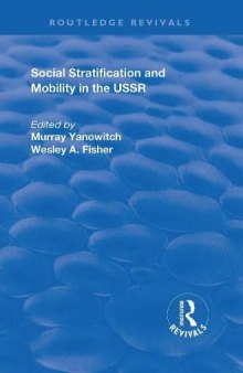 Social Stratification and Moblity in the USSR