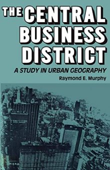 The Central Business District: A Study in Urban Geography