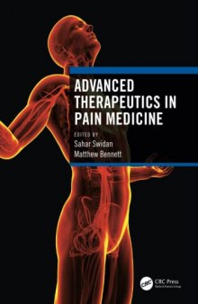 Advanced Therapeutics in Pain Medicine