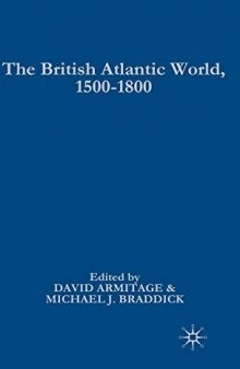 The British Atlantic World, 1500-1800