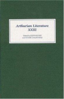 Arthurian Literature XXIII