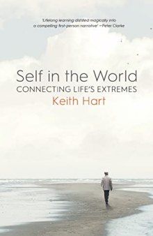 Self in the World: Connecting Life's Extremes