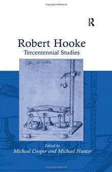 Robert Hooke: Tercentennial Studies