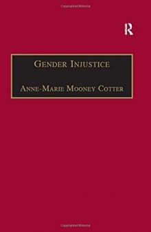 Gender Injustice: An International Comparative Analysis of Equality in Employment