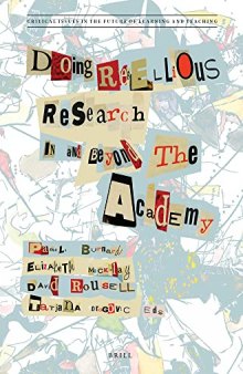 Doing Rebellious Research: In and Beyond the Academy