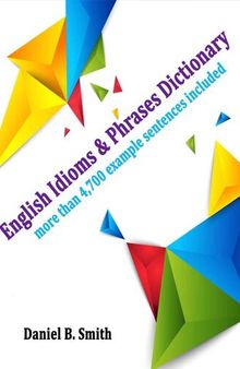 English Idioms & Phrases Dictionary