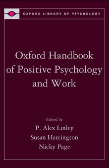 Oxford Handbook of Positive Psychology and Work