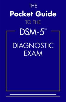 The Pocket Guide to the DSM-5(TM) Diagnostic Exam