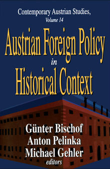 Austrian Foreign Policy in Historical Context