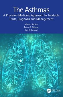 The Asthmas: A Precision Medicine Approach to Treatable Traits, Diagnosis and Management