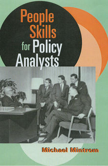 People Skills for Policy Analysts